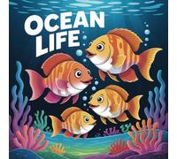 LIFE Ocean Coloring Book for Kids Ages 2-8: Cute Build Focus For Toddlers And Preschoolers Big Coloring Pages Great Christmas Gift Calm And Engaging ... Build Focus For Toddlers And Preschoolers