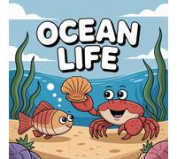 LIFE Ocean Coloring Book for Kids Ages 2-8: Cute Enjoy Hours Of Coloring Fun For Toddlers And Preschoolers Simple Pictures Great Christmas Gift Build ... Birthday GiftCute Enjoy Hours Of Coloring Fun