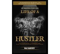 Life of A Hustler: The Awakening