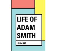 Life of Adam Smith