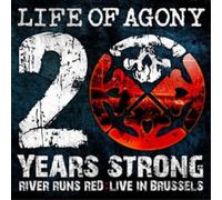 Life of Agony 20 Years Strong: River Runs Red Live in Brussels (CD)