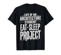Life of An Architecture Student Eat Sleep Project |- Maglietta