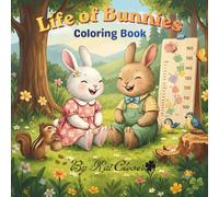 Life of Bunnies: Coloring Book