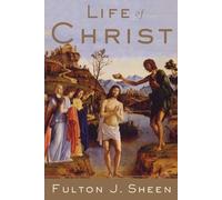 Fulton J. Sheen Life of Christ (Tascabile)
