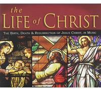 Life of Christ - Life of Christ