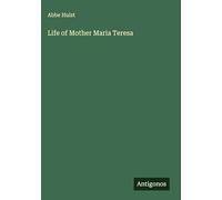 Life of Mother Maria Teresa