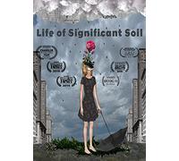 Life of Significant Soil