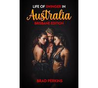 Life of Swinger in Australia Brisbane