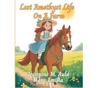 Life On A Farm: Lost Amethyst