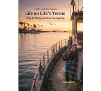 Life on Life’s Terms: Coffee with the Captain