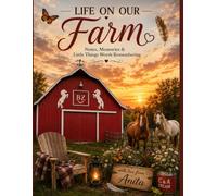 Life on our Farm Journal