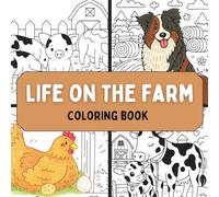 Life on the Farm Coloring Book for Adults & Kids: Bold & Easy