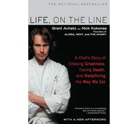 Nick Kokonas Grant Achatz Life, on the Line (Tascabile)