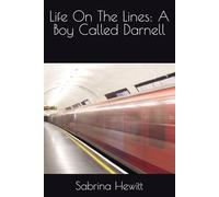 Life On The Lines: A Boy Called Darnell