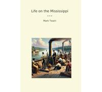 Life on the Mississippi