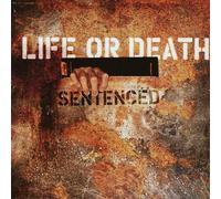 Life Or Death - Sentenced