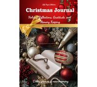 Life Pages Journal: Christmas Edition: Holiday memories, traditions, and cozy reflections