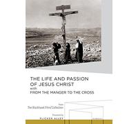 Life & Passion Of Jesus Christ With From Manger [Edizione: Stati Uniti]