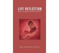 Life Reflection: Before Conception - Any Deal With God?