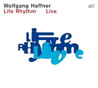 Haffner,Wolfgang - Life Rhythm Live (180g Black Vinyl 2lp)
