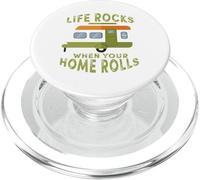 Life Rocks When Your Home Rolls Outdoor Adventure Camper PopSockets PopGrip per MagSafe