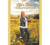 Life’s Melody: A Testimony Through the Storms