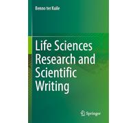 Life Sciences Research and Scientific Writing