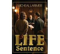 Life Sentence