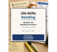 Life Skills Reading: 50 Real-World Documents for Teens and Young Adults: Functional Reading Comprehension for Pay Stubs, Leases, Labels, and Everyday Forms