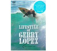 Life Style of Gerry Lopez-the
