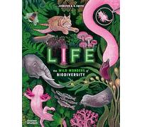 Life : The wild wonders of biodiversity: 3
