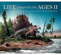 Mark P. Witton Life through the Ages II (Copertina rigida) Life of the Past