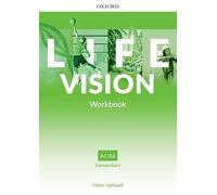 Life Vision: Elementary: Workbook: Your success. Now and in the future.