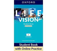 Life Vision: Intermediate: Student Book with Online Practice: Print Student Book and 2 years' access to Student Resources.