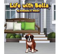 Life With Bella
