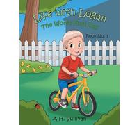 Life with Logan: The Worst First Day