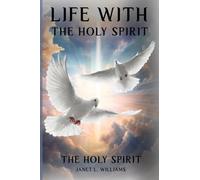 Life With The Holy Spirit