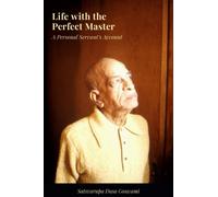 Life with the Perfect master: A Personal Servant's Account