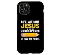 Life Without Jesus Christian Quote Pencil Bible Verse Custodia per iPhone 11 Pro