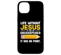 Life Without Jesus Christian Quote Pencil Bible Verse Custodia per iPhone 14 Plus
