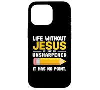 Life Without Jesus Christian Quote Pencil Bible Verse Custodia per iPhone 16 Pro