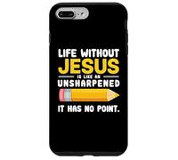 Life Without Jesus Christian Quote Pencil Bible Verse Custodia per iPhone 7 Plus/8 Plus