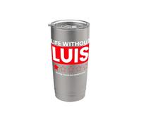 Life Without Luis Boring non consiglierebbe una recensione divertente Bicchiere termico in acciaio inox doppia parete