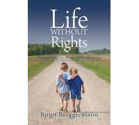 Life Without Rights: Human Rights or Neighborly Love