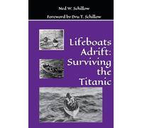 Lifeboats Adrift: Surviving the Titanic