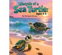 Lifecycle of a Sea Turtle: Ages 3-5