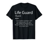 LifeGuard Definition Shirt Life Guard Idee regalo per nuotatore Maglietta