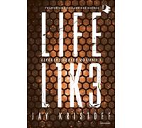 Lifelike. Lifel1k3 series. Vol. 1 - Kristoff Jay