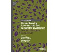 Lifelong Learning for Green Skills and Sustainable Development: Southern European Perspectives