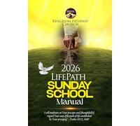LifePath Sunday School Manual: 1st Edition | 2026